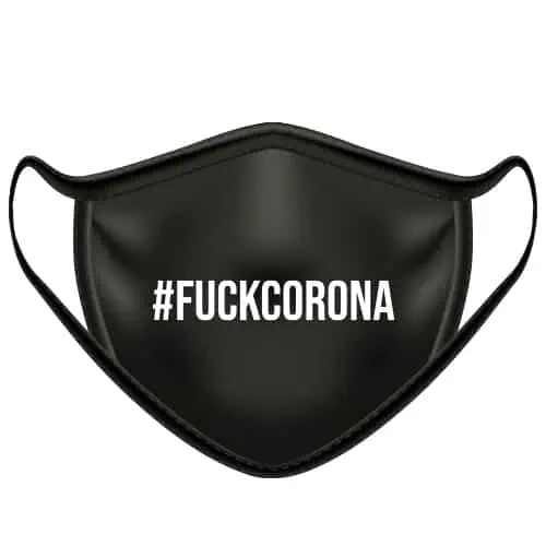 Mondkapje #FUCKCORONA