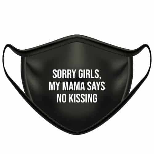 mondkapje sorry girls no kissing